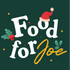 Food for Joe
